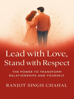 cover image of Lead with Love, Stand with Respect